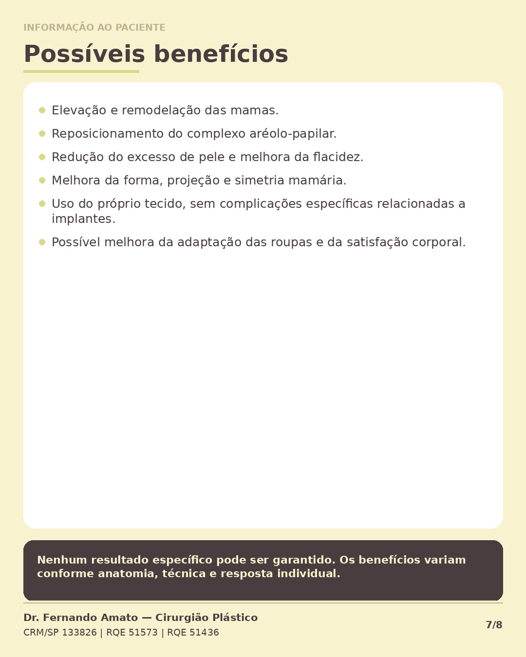 Quadro-resumo dos possíveis benefícios da mastopexia sem prótese com pedículo central não areolado