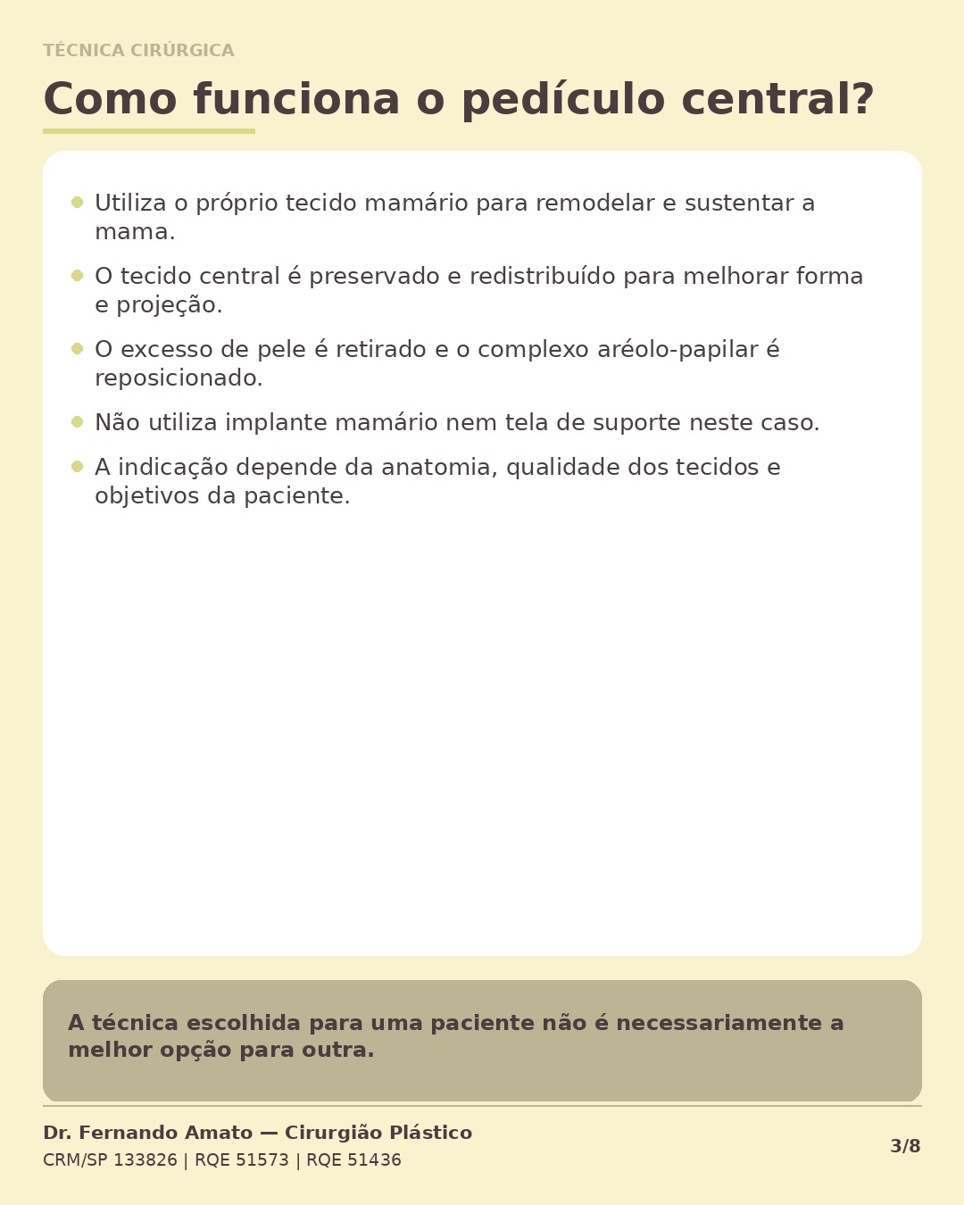 Ilustração da técnica do pedículo central não areolado, mostrando preservação do tecido central da mama para modelagem e sustentação